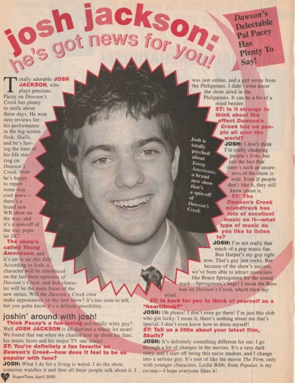 Joshua Jackson teen magazine clipping news for you Superteen 2000