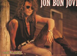 Jon Bon Jovi teen magazine pinup open shirt Hard N Metal