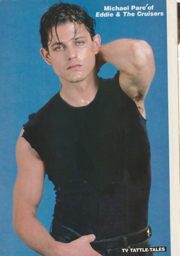 Michael Pare teen magazine pinup Eddie and the Cruisers TV Tattle Tales muscles